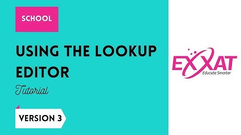 Using the Lookup Editor STEPS V3