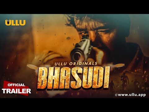 BHASUDI | Official Trailer | ULLU Originals | Releasing on 9th October