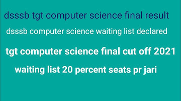 #dsssb tgt computer science result declared#dsssb tgt computer science final cut off 2021