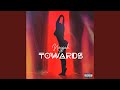 Towards 