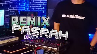 DJ PASRAH  [ damia ]  REMIX alsoDJ