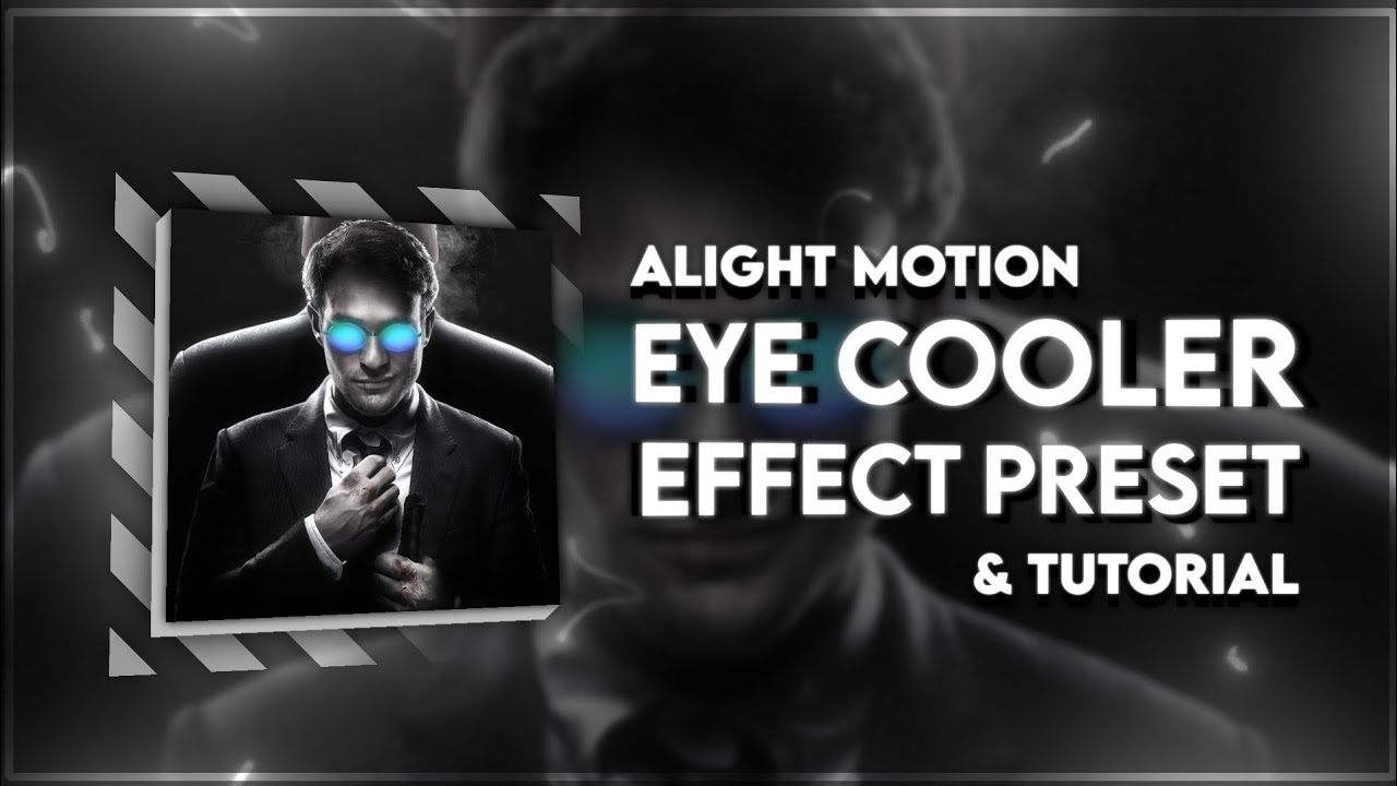 Glowing Eye Cooler Effect Alight Motion Preset + Tutorial - @ShaPresets ...
