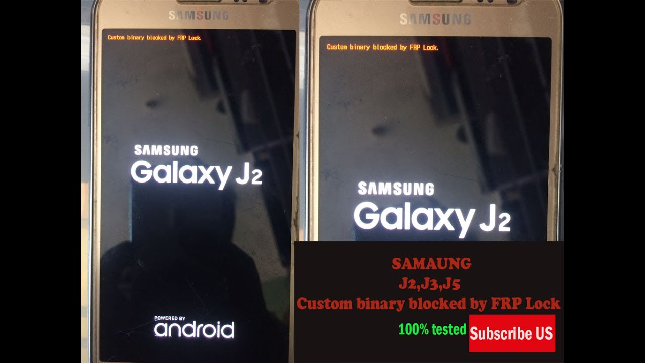 Samsung J2 Custom Binary Blocked By Frp Lock Youtube