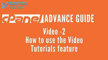 CPanel Advance Guide - How to use the Video Tutorials feature | How To use CPanel | Tech Tics