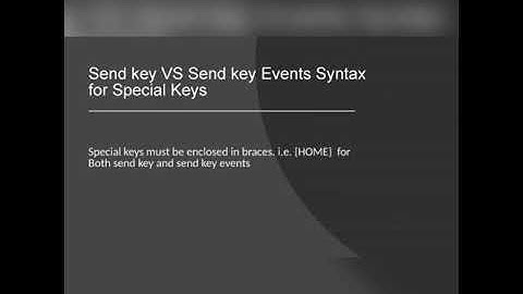 RPA-BLUEPRISM -GLOBAL SEND KEY VS SEND KEY EVENTS -VIDEO 3