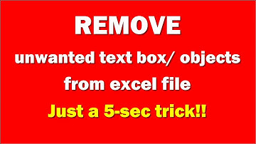 Delete Objects or shapes from Excel spreadsheet (5-sec trick!!!)