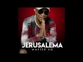 Jerusalema (feat. Nomcebo) Master KG ( Lyrics + Translation Portuguese &amp; English)