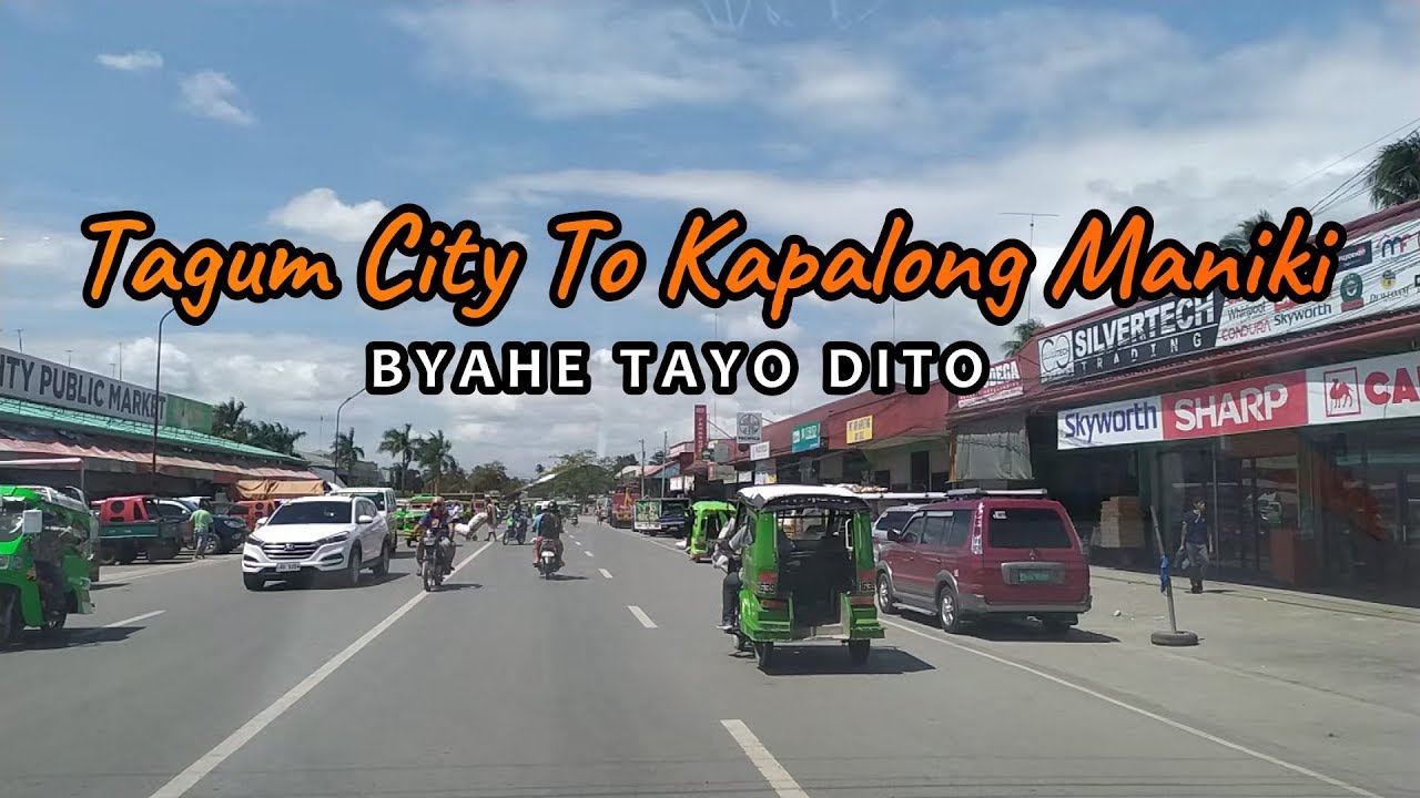 TAGUM CITY to KAPALONG MANIKI - DAVAO DEL NORTE TRIP [Road Tour Ni Cloud]