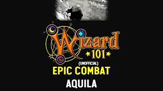 Nelson Everhart Remix - Wizard101: Aquila | Epic Combat Theme