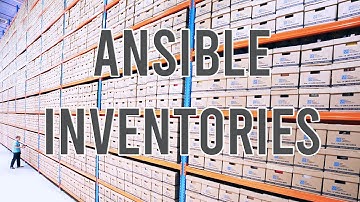 Ansible Inventories