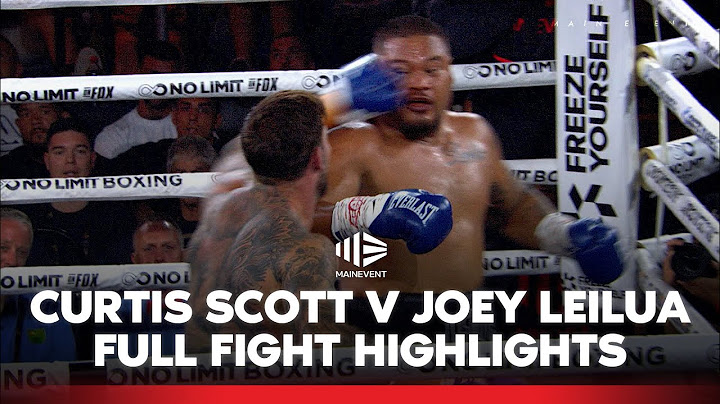 Curtis Scott v Joey Leilua - Full Fight Highlights 🏉🥊 I Main Event I Fox Sports Australia