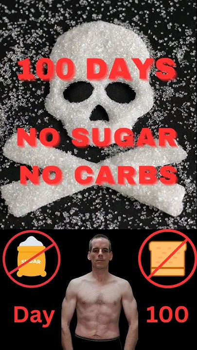 100-days-no-sugar-no-carbs-day-100-motivation-health-life-youtube