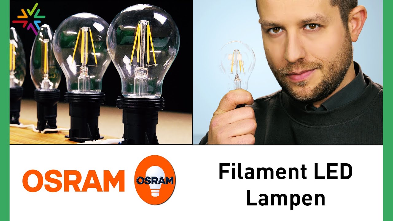 OSRAM Filament Lampen Das Perfekte Retrofit Für Glühbirnen [watt24 Video Nr 166]