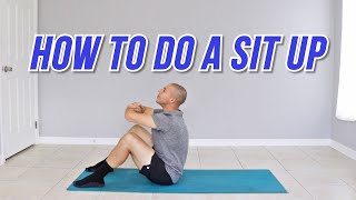 HOW TO DO A SIT UP / SIT UPS FOR BEGINNERS
