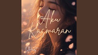 Aku Kasmaran