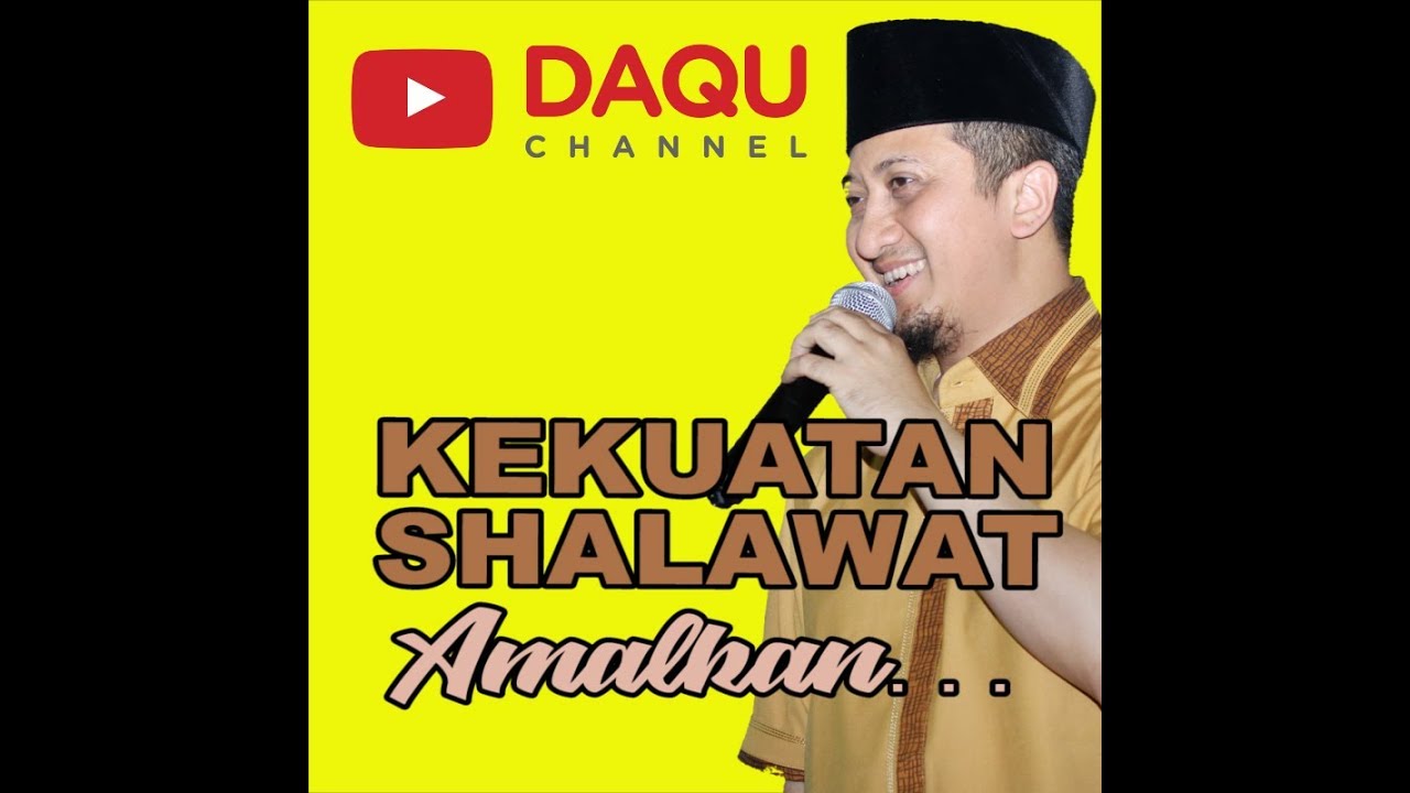 Kekuatan Shalawat Amalkan Ustadz Yusuf Mansur Youtube