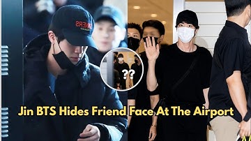 JIN BTS Appears All in Black at the Airport! Who Is the Mysterious Figure Beside Him?