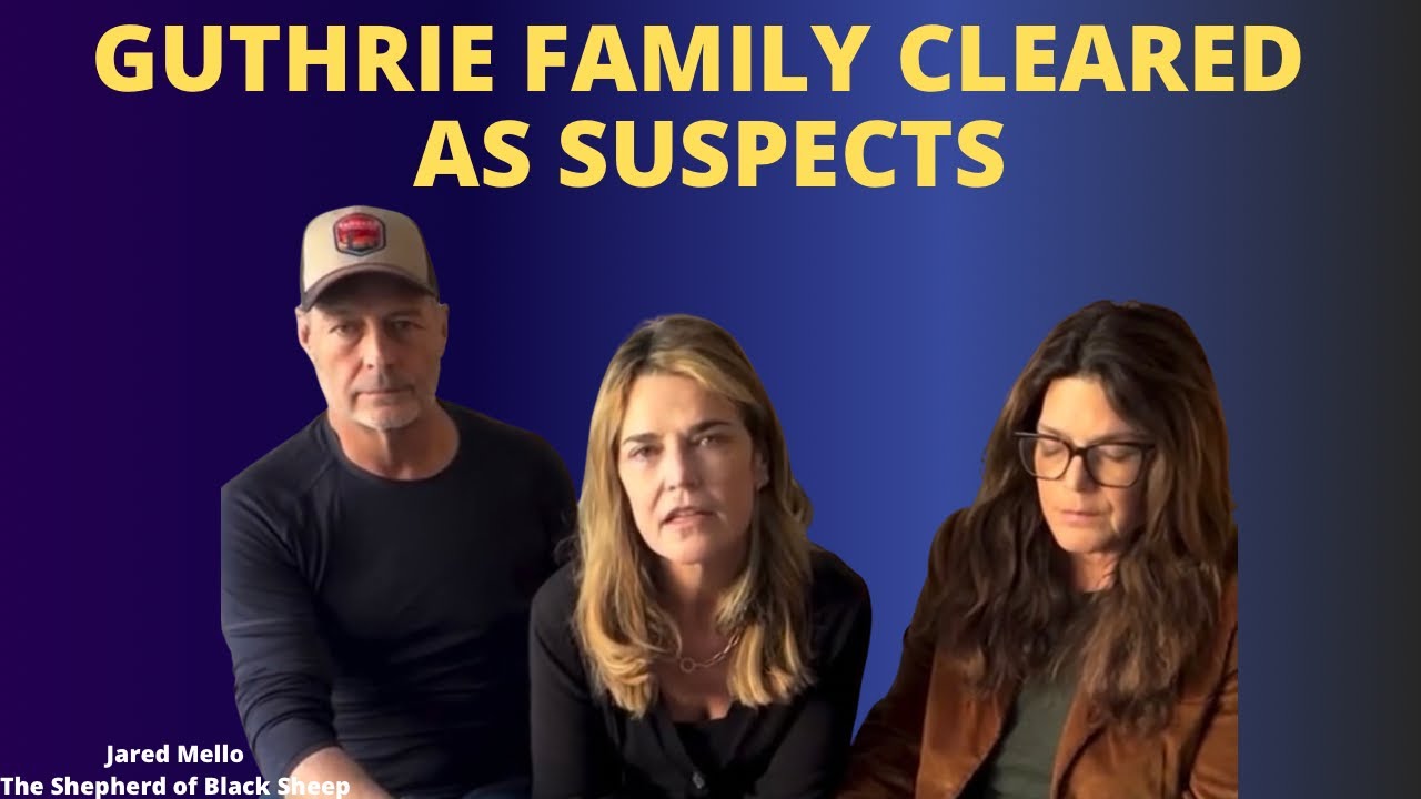 Guthrie Family Cleared As Suspects By Sheriff Nanos!