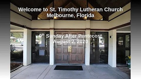 Worship, Ninth Sunday After Pentecost,  August 2, 2020