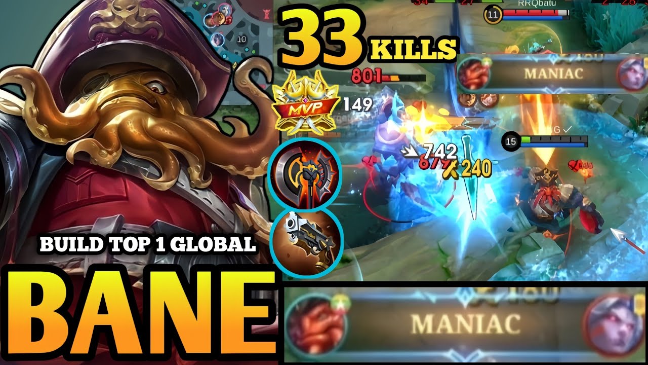 33Kills + MANIAC!! Bane ExpLane Monster!!💀 - Bane Top 1 Global Build ~ MLBB.