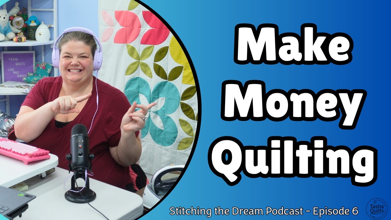 10+ ways to make money quilting