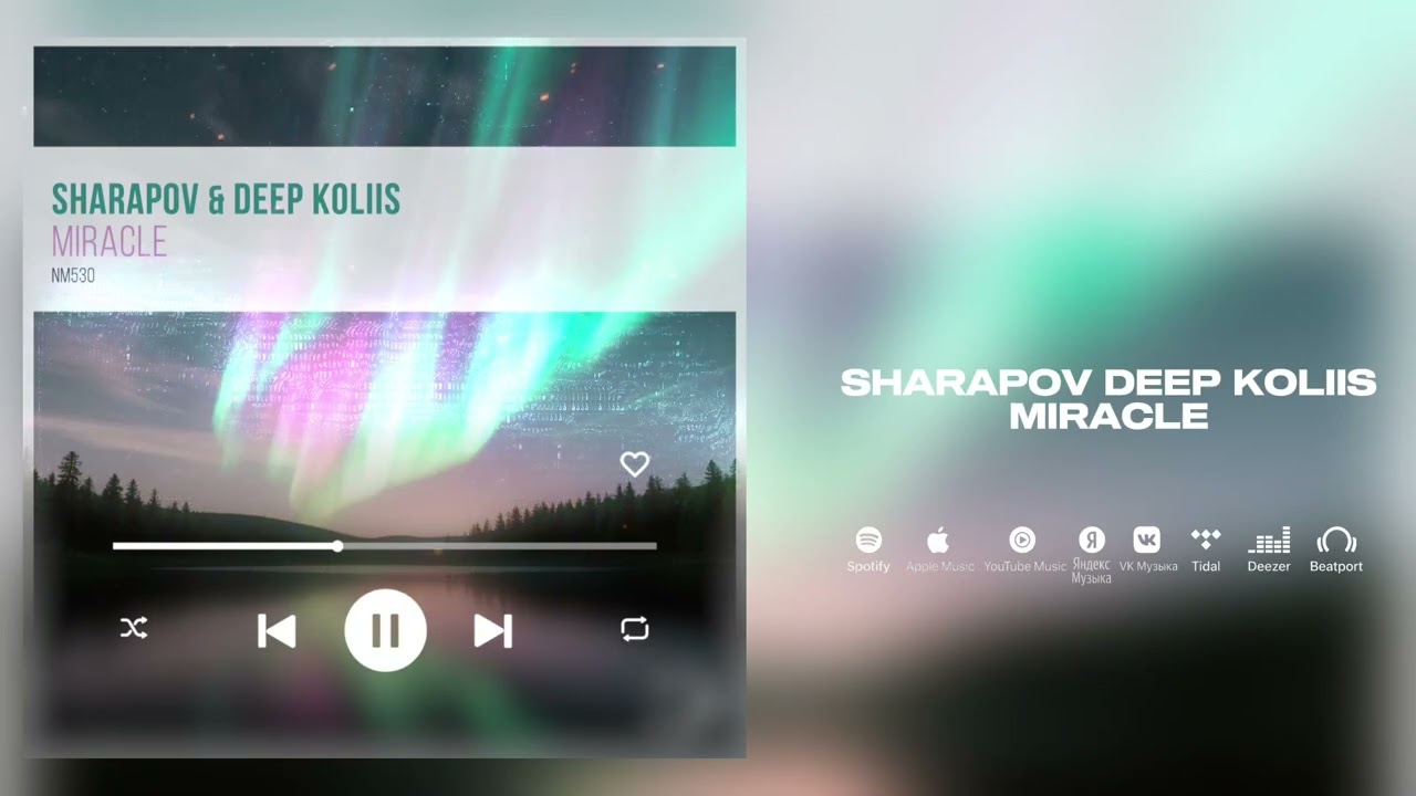 Sharapov & Deep Koliis - Miracle