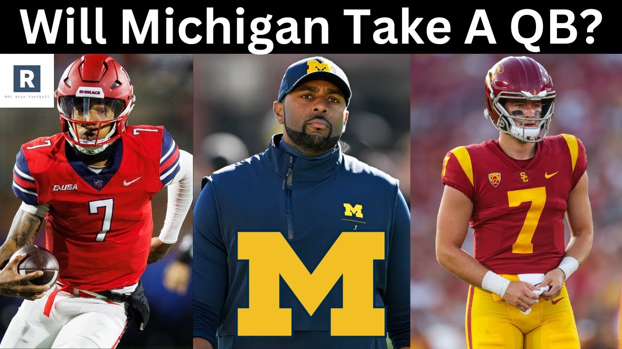 What Transfer Portal QB Does Michigan Take? | Michigan Football ...
