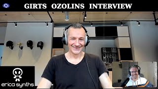 Interview Girts OZOLINS (ERICA SYNTHS)