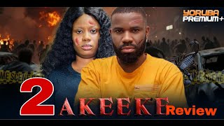 AKEEKE Latest 2 Yoruba Movie 2025 | Lanre Adediwura | Okele | Akintunde L