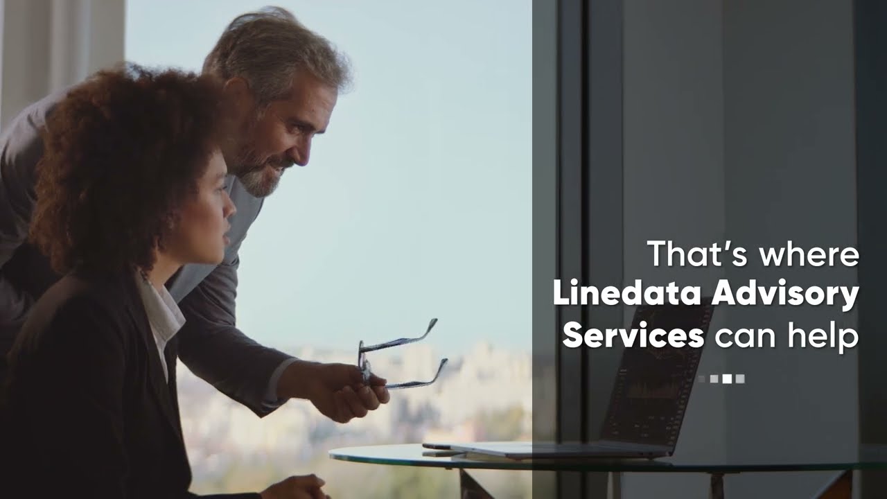 Linedata Advisory Services: Transform your Business and Operations
