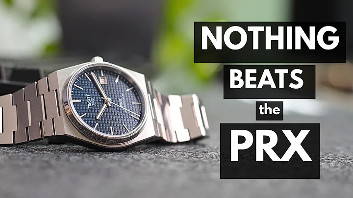 The PRX is the Best Watch Release of the Decade! Here's Why
