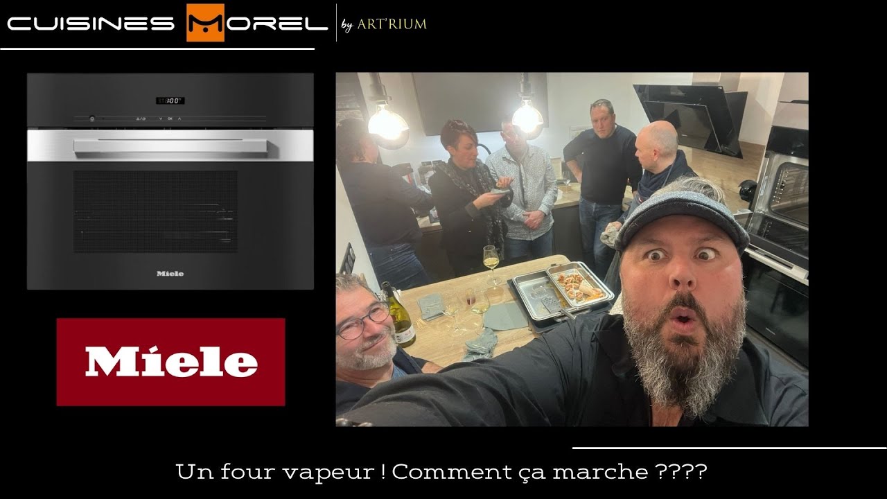 Un four Vapeur ! Comment ça marche ?