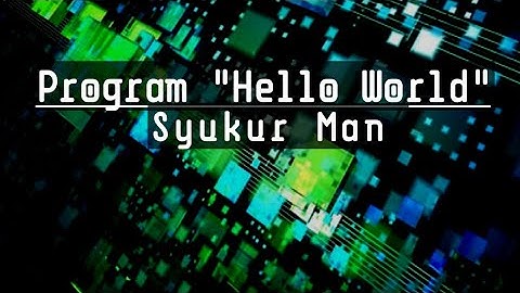 Menampilkan "Hello World" menggunakan Free Pascal | Program Pascal Sederhana