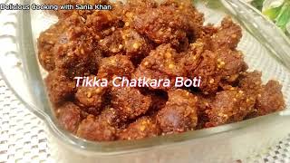Beef Tikka Chatkara Boti Without Seekh || Chatkhara Boti Recipe by Delicious Cooking with Sania Khan