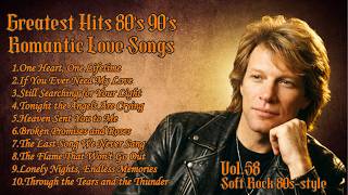 🎸 80's 90's Romantic Love Songs 💖 Soft Rock Ballads That Feel Like Forever Vol.58 screenshot 4