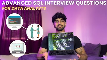 Advanced SQL Interview Questions for Data Analyst (Part 1)