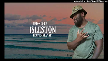 ISLESTON _ MELON LO KR FEATS KHALA TEE _2023 POEAGU (STRIDE RECORDS