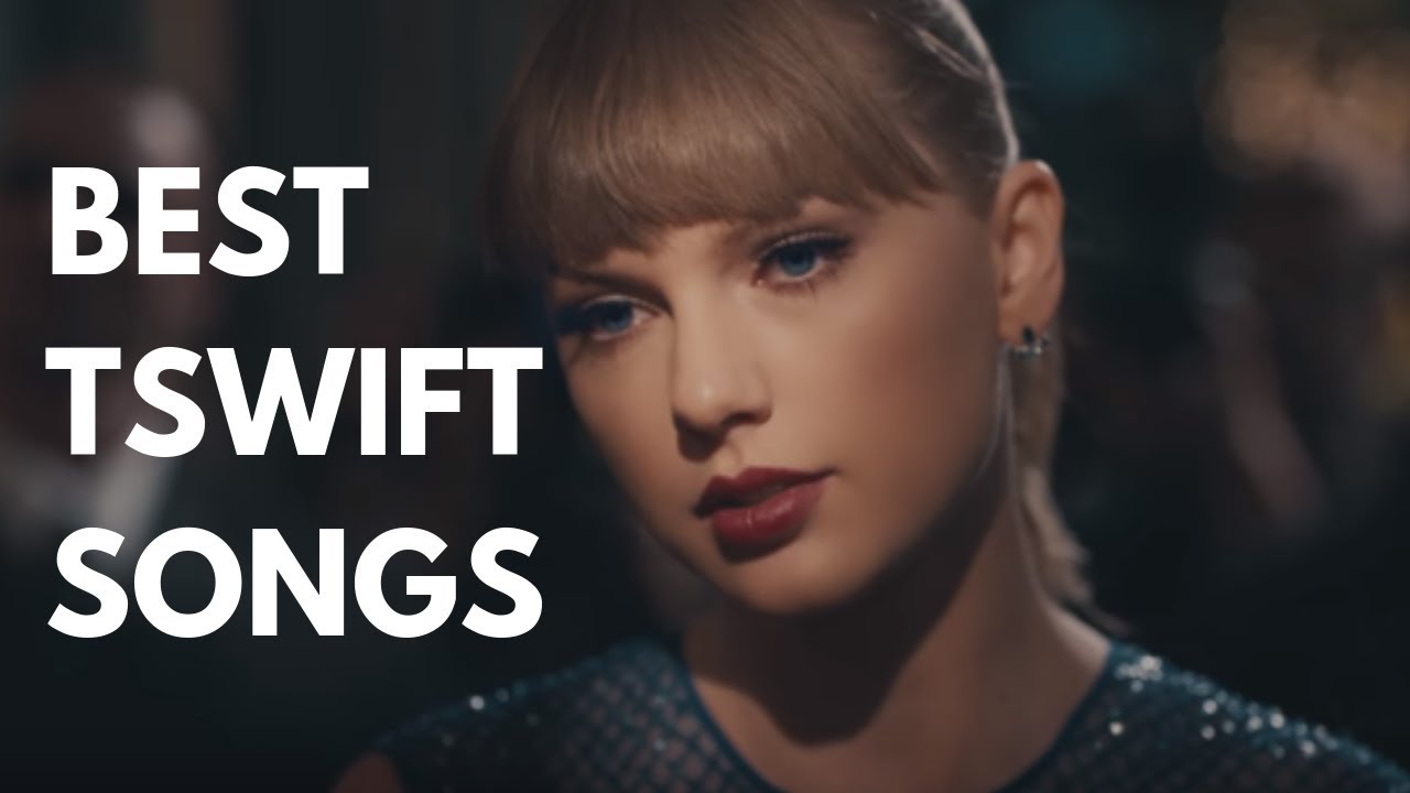 TOP 5 TAYLOR SWIFT SONGS YouTube