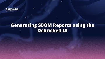 [Demo] Generating SBoM Reports using the Debricked UI