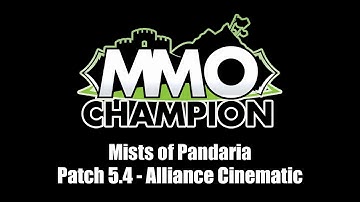 Patch 5.4 - Garrosh Defeat: Alliance Cinematic