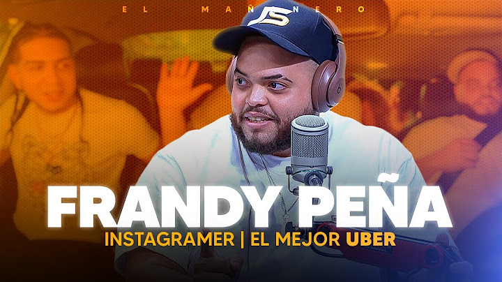 Las experiencias más locas grabando en su Uber - Frandy Peña (El Mejor Uber)