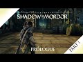 Middle-earth: Shadow of Mordor | Prologue | PS5 Gameplay