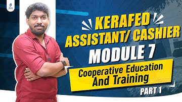 KERAFED Assistant/ Cashier | Module 7 | Cooperative Education & Training | Part 1