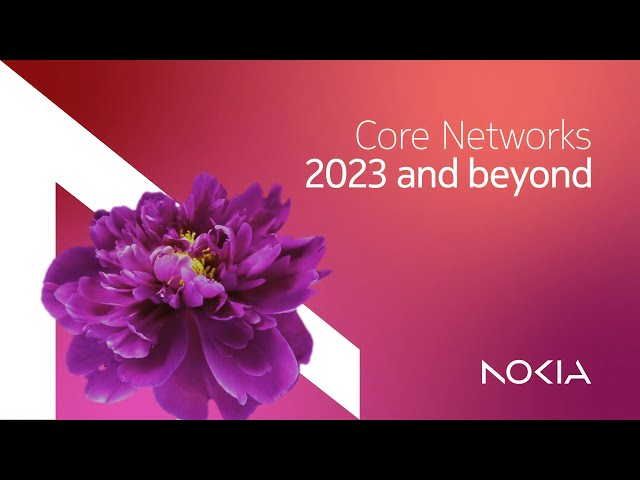 Watch Core Networks - 2023 and beyond on YouTube.