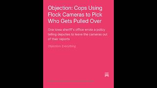 Objection: Cops Using Flock Cameras to Pick Who Gets Pulled Over