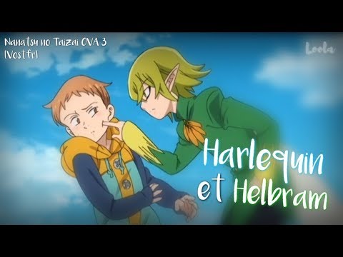 Nanatsu No Taizai Ova 3 Harlequin Et Helbram Vostfr Youtube Nanatsu No Taizai Ova 3 Harlequin Et Helbram Vostfr Youtube