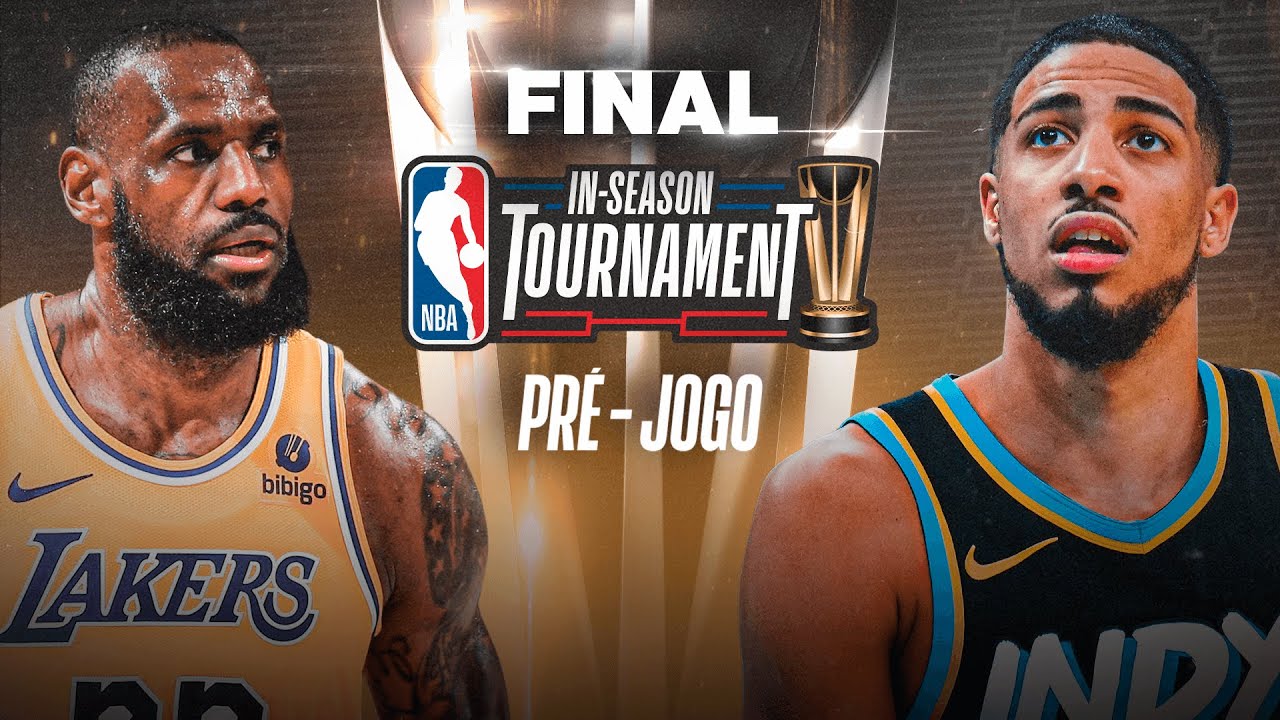 LAKERS E PACERS NA FINAL DO IN-SEASON TOURNAMENT! ASSISTA AO VIVO TODO O  PRÉ-JOGO 