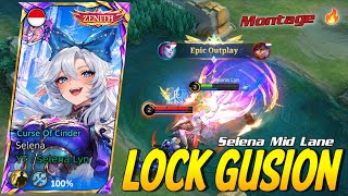 LOCKED GUSION🔥 SELENA MID LANE INSTAN KILL | EPIC OUTPLAY | MLBB 