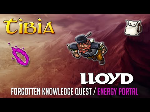 LLOYD THAIS BOSS - Tibia - Forgotten Knowledge Quest - Energy Portal