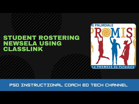 Student Rostering Newsela using Classlink
